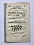  - [Batavian Republic, Friesland, Leeuwarden, 1789] Reglement voor het halve battaillon gewapende Bataafsche Burgermacht in het district van Menaldumadeel. Ter drukkerij van J. D. van der Haak, Te Leeuwarden, 1798, 24 pp.