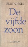 Wiesel, Elie - De vijfde zoon Wiesel, Elie - De vijfde zoon