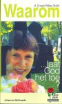 [{:name=>'A.E. Wilde Smith', :role=>'A01'}] - Waarom laat God het toe? / Bread of Life