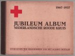 Hamme, J. - Jubileum album Nederlandsche Roode Kruis, 1867-1937 Hamme, J. - Jubileum album Nederlandsche Roode Kruis, 1867-1937