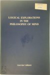 G.J.C. Lokhorst - Logical Explorations in Philosophy of Mind Essays on Aristotle’s psychology, Wittgenstein’s ‘ Tractatus ‘, and Lévy-Bruhl’s logical relativism