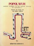Saravia, Albertina [ed.] - Popol Vuh. Ancient stories of the Quiche Indians of Guatemala