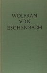 Lachmann, Karl. - Wolfram von Eschenbach.