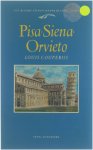 Louis Couperus - Pisa, Siena, Orvieto