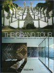 Gossel, Peter - The Grand Tour, Travelling the World With an Architect's Eye / Harry Seidler's Architectural Sights
