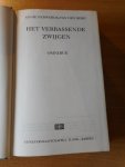 Van den Berg, Annie Ferwerda - Het verrassende zwijgen omnibus. Bevat de titels: Suzan, Ik zal altijd bij je blijven en Weten komt later.