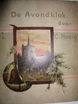 naar het Engelsch van Rosa Hartwick Thorpe door Honigh, C. - De avondklok, eene episode uit Cromwell's regeering