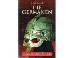 Emil Nack - Die Germanen. Land und Volk. Emil Nack - Die Germanen. Land und Volk.