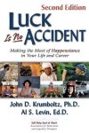 John D. Krumholtz - Luck Is No Accident