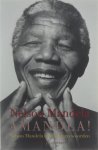 Nelson Mandela Onno Kosters - Amandla! : Nelson Mandela in zijn eigen woorden