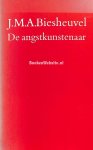 Biesheuvel, J.M.A. - De angstkunstenaar