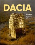 Ernest Oberländer-Târnoveau / Anca-Diana Popescu / Maria-Magdalena tefan - Dacia rijk van goud en zilver Ernest Oberländer-Târnoveau / Anca-Diana Popescu / Maria-Magdalena tefan - Dacia rijk van goud en zilver
