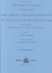 William Scoresby - The Arctic Whaling Journals of William Scoresby the Younger: The voyages of 1814, 1815 and 1816