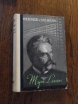 Siemens, Werner von - Mijn leven, de geschiedenis van de Siemensfabrieken