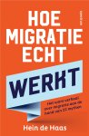 Hein de Haas - Hoe migratie echt werkt