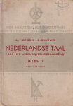 Boer, A.J. de / Brouwer, B. - Nederlandse taal voor het Lager Nijverheidsonderwijs. Deel II