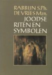 Rabbijn S. Ph. De Vries Mzn. - Joodse riten en symbolen