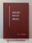 Bakker, Ds. F. - Hoort naar Israël --- Bijbellezingen over de zonen van Jakob