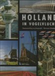 Herman Scholten - HOLLAND  IN  VOGELVLUCHT