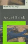André Brink 40110 - The Wall of the Plague