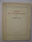 Lilar, Albert - Éloge de l'Humanisme.