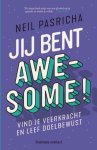Neil Pasricha - Jij bent awesome!