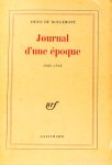 ROUGEMONT, D. DE - Journal d'une époque (1926 - 1946).