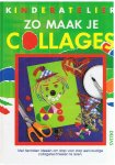 Devonshire, Hilary - Zo maak je collages - Kinderatelier