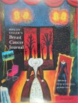 Hollis Sigler, James Yood - Hollis Sigler's Breast Cancer Journal