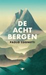 Paolo  Cognetti - De acht bergen (special)