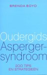 B. Boyd 40674 - Oudergids Asperger-Syndroom 200 tips en strategieën