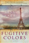 Lisa Barr - Fugitive Colors