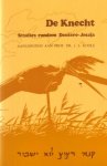 Auteurs (diverse) - De Knecht (Studies rondom Deutero-Jesaja aangeboden aan Prof.Dr. J.L. Koole) 