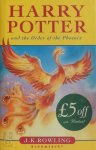 J. K. Rowling - Harry Potter and the Order of the Phoenix