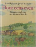 K. Eykman/ J. Bouman, Jansje Bouman - Hoor eens even verhalen van jezus voor kleuters bewerkt