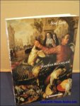 Paul Verbraeken ; Jan Muylle ; Frieda Sorber - JOACHIM BEUCKELAER. HET MARKT- EN KEUKENSTUK IN DE NEDERLANDEN. 1550 - 1650.