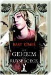 Bart Romer - Het geheim van Ruysbroeck