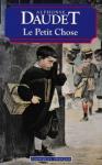 Daudet, Alphonse - Le Petit Chose