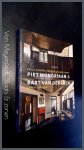 Janssen, Hans - Piet Mondriaan & Bart van der Leck - De uitvinding van een nieuwe kunst - Laren 1916 / 1918 Janssen, Hans - Piet Mondriaan & Bart van der Leck - De uitvinding van een nieuwe kunst - Laren 1916 / 1918