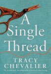 Tracy Chevalier - A single thread Tracy Chevalier - A single thread