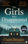 Claire Douglas - The Girls Who Disappeared