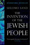 SAND, Shlomo - The Invention of the Jewish People. SAND, Shlomo - The Invention of the Jewish People.