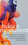 Susan Smit - Heksenmonument Een pamflet over eerherstel voor onschuldige slachtoffers van de heksenvervolgingen