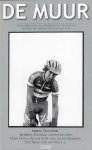 Redaktie, Kroon, John - De Muur nummer 30 -Wielertijdschrift voor Nederland en Vlaanderen