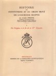 Jacques Pirenne 120398 - Histoire des instututions et du droit privé de l'ancienne Égypte