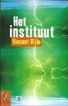 Vincent Bijlo - Het instituut