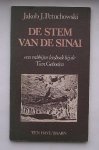 PETUCHOWSKI, JAKOB J., - De stem van de Sinai. Een rabbijns leesboek bij de tien geboden.