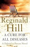 Reginald Hill - A Cure for All Diseases
