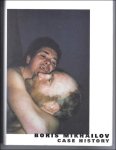Boris Mikhailov - Boris Mikhailov Case History.