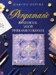 Martha Ospina - Pergamano basisboek voor perkamentkunst